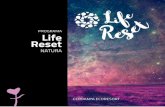 PROGRAMA Life Reset - Cerdanya Eco Resort · 2019-08-14 · naturista i Auriculoteràpia. Té formació en medicina tibetana. Professor de dietoteràpia i suplementació a l’IFP
