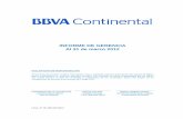 INFORME DE GERENCIA Al 31 de marzo 2012 - BBVA Perú · destacable de indicadores de liquidez, eficiencia, rentabilidad, solvencia y gestión. En términos de indicadores de rentabilidad