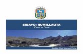 Presentacion final Raul Sibayo 2012- · •Antigua reducción española fundada con el nombre de Utrera de Sibayo en el extremo opuesto de la reducción de Chivay. • Su población