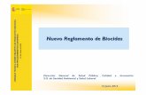 Nuevo Nuevo ReglamentoReglamentode Biocidas · sustancias que reúnan criterios de exclusión y salvo los biocidas de los PT 14, 15, 17, 20 y 21-A partir de 1 Sep.2013 : PT1, PT3,