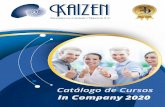 kaizenasesores.comkaizenasesores.com/CURSOS/2019/CATALOGO IN COMPANY.pdf · mismo a las necesidades específicas de la empresa. Retroalimentamos al cliente sobre la satisfacción