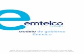 Modelo de gobierno Emtelco · 2018-04-09 · Estructura de gobierno ... Quórum deliberativo y Decisorio, Obligatoriedad de las Decisiones, Poderes, Representación de los accionistas,
