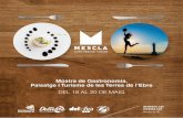 Mostra de Gastronomia, Paisatge i Turisme de les Terres de l’Ebremescla.cat/pdfs/Programa_online.pdf · 2018-05-09 · tebre, i de la qual ens sentim plenament orgullosos, és la