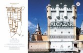 매혹적인 알카사르의 세계로 - Alcázar de Segovia · 2018-11-09 · 세고비아의 알카사르는 독특한 윤곽선과 훌륭한 위치 때문에 보면 볼수록 감탄하게