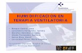 humidificacion en terapia ventilatoria · 2018-06-05 · HUMIDIFICACION EN TERAPIA VENTILATORIA • Bosque Castro, Jone • Lavandeira Fernández, Sandra • Sánchez Sánchez, Cristina