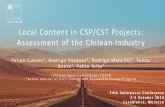 Local Content in CSP/CST Projects: Assessment of the Chilean … · 2019-04-09 · Local Content in CSP/CST Projects: Assessment of the Chilean Industry Felipe Cuevas1, Rodrigo Vásquez2,