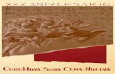 2 XXX Aniversario Coro Hermandad Sagrada Cena · 2018-01-13 · La Agrupación Coral “Sagrada Cena” es alegría para los oídos y alegría para Dios. Carlos Velasco Quintero “Rondaban