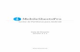 MobileSheetsPro...5 INTRODUCCIÓN Bienvenido a MobileSheetsPro, el primer lector de música para la plataforma Android. Esta guía del usuario le ayudará a sacar el máximo provecho