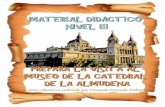 MUSEOmuseocatedral.archimadrid.es/wp-content/uploads/2015/10/... · 2019-04-04 · MUSEO CATEDRAL DE LA ALMUDENA 5 Portapaz El Museo cuenta con una importante colección de objetos