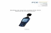 Medidor de nivel de sonido PCE-322A Manual de instrucciones · El medidor cuenta con un certificado CE 2 Introducción El medidor de sonido PCE-322A cuenta con una memoria interna