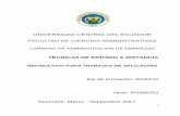 UNIVERSIDAD CENTRAL DEL ECUADOR FACULTAD DE CIENCIAS …fca.uce.edu.ec/GUIAS/INSTRUCTIVO TECNICAS DE ESTUDIO... · 2017-01-31 · estructurada y la segunda parte o evaluación práctica.