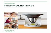 THERMOMIX TM31thermomix.vorwerk.es/fileadmin/data/es/pdf/Manuales_de...cia suficiente por encima y alrededor del Varoma y del Thermomix TM31 (armarios colgantes, estantes…) para