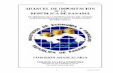 Arancel de Importación · De conformidad con lo dispuesto en el Numeral 7° del Artículo 200 de la Constitución Política de la República de Panamá, se remite copia autenticada