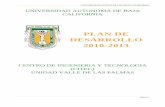 PLAN DE DESARROLLO 2010-2013 - transparencia.uabc.mxtransparencia.uabc.mx/Archivos/Planes_Desarrollo/Tijuana/PDICITEC VP... · fracciones IX, XV y XXIV del Estatuto General, crea