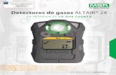 Detectores de gases ALTAIR® 2Xtechingenium.com.uy/img/productos-pdf/_725.pdf · 2017-02-13 · Como todos los detectores de MSA, el detector ALTAIR 2X ha sido diseñado pensando