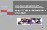Manual de Cooperativas Escolares · cooperativa escolar de consumo 39 2. acta constitutiva de cooperativa escolar 3. diagrama de integraciÓn de Órganos 40 43 4. relaciÓn de socios