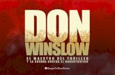 EL AUTOR QUE HA...«Corrupción policial es una hazaña literaria implacable, vertiginosa y adictiva. Es la obra maestra de Don Winslow, destinada a convertirse en un clásico». New