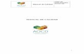 Manual de Calidad - aocdgibraleon.comaocdgibraleon.com/images/calidad//MANUAL-DE-CALIDAD.pdf · Manual de Calidad Código: MC Fecha: 25/11/2017 Revisión: V02 6 Justicia Social: Garantizar