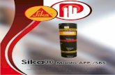 Sika® Manto APP /SBS MANTO.pdf · de madera, losas de concreto, vigas doble T, cubiertas metálicas o techos con vibración o movimiento estructural. Las membranas con acabado liso-arenado