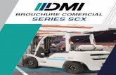 BROUCHURE COMERCIAL SERIES SCX - DMIndustrial · automáticamente bloqueada dentro del historial de servicio del camión para asis tir al técnico y dar mayor velocidad de servicio.