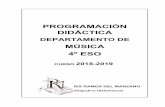 4º ESO Música-Programacioìn Didáctica-18-19iesramosdelmanzano.centros.educa.jcyl.es/sitio/... · Uso de técnicas musicales y procedimientos compositivos en la improvisación,