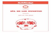 DÍA DE LOS MUERTOS - Rockalingua · 2019-01-08 · El Día de los Muertos. El Día de los Muertos. El Día de los Muertos. El Día de los Muertos. El Día de los Muertos. El Día