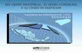 XIV Censo Industrial , XI Censo Comercial y XI Servicios : Censos …internet.contenidos.inegi.org.mx/contenidos/productos/... · 2014-10-21 · industria extractiva y manufacturera;