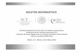 BOLETIN INFORMATIVO - ITU...BOLETIN INFORMATIVO Seminario Regional de la UIT sobre los Aspectos Económicos y Financieros de las Telecomunicaciones/TICs y Reunión del Grupo Regional