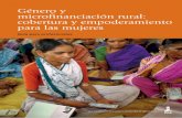 Género y microfinanciación rural: cobertura y ......Género y microfinanciación rural: cobertura y empoderamiento para las mujeres Guía para profesionales Dar a la población rural