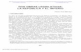 DOS OBRAS LEGISLATIVAS: LA REPÚBLICA Y EL IMPERIOhistorico.juridicas.unam.mx/.../jurid/cont/36/pr/pr14.pdf · 2012-11-29 · sente respecto a dicho Tratado que el primero de abril
