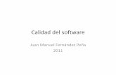 Juan Manuel Fernández Peña 2011fcaenlinea1.unam.mx/anexos/1728/Unidad_2/u2_act3.pdf · 2019-08-09 · • CMM (CapabilityMadurityModel) y CMMI (CMM Integrated) • ISO 15504 SPICE