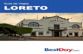 Guía de Viajes LORETO - BestDay.com · 1 DESCUBRE LORETO Descubre la belleza de Loreto, la población más antigua de Baja California Sur, situada en el incomparable escenario que