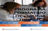 PROGRAMA FORMATIVO DE CIRUGIA TORACICA · comenzará a realizar técnicas específicas de la especialidad como son la práctica de toracocentesis y la colocación de drenajes pleurales