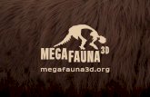 ¿Qué es Megafauna 3D? · de las colecciones y museos donde se encuentran alojados los fósiles que se digitalizaron. La plataforma también cuen-ta con actividades interactivas