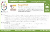 CONVENIOS Y BENEFICIOS Actividades y Servicios Turísticos · 2017-10-03 · Refugio El Molle es un espacio creado bajo los conceptos de la Cosmovisión Andina (Cultura Molle, Inca,
