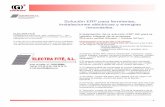 Solución ERP para ferreterias, instalaciones eléctricas y ... Electra Fite.pdf · tamento de Instalaciones (presupuestos, control de los costes de los trabajos y instalaciones,...)
