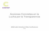 Acciones Concretas en la Lucha por la Transparencia · 2018-12-09 · Asimismo, el Perú ha sido afectado por los escándalos de corrupción Caso Lava Jato 2017 Consecuencia de la