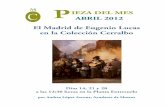 AndreA López AzconA7f6... · 2018-07-11 · AndreA López AzconA 3 EL MADRID DE EUGENIO LUCAS EN LA COLECCIÓN CERRALBO EugEnio lucas vElázquEz y El romanticismo Español el romanticismo