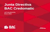 Junta Directiva BAC Credomatic...• BAC Credomatic Corredora de Seguros S.A. ... • Director de Junta Directiva en Empresas Financieras domiciliada en BVI, Panamá, Gran Caimán,