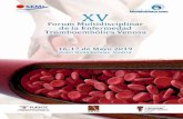 CARTA DE PRESENTACIÓN Enfermedad Tromboembólica Venosa · 2019-04-26 · 2 CARTA DE PRESENTACIÓN Queridos amigos, Os damos la bienvenida a este XV Forum Multidisciplinar de la