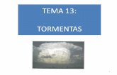 TEMA 13: TORMENTAS 13, meteorologia, v201113B.pdf · 2011-01-27 · Una línea de turbonada es una línea de tormentas muy activas, de hasta cientos de km de longitud y de 20-50 km