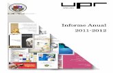 Informe Anual 2011-2012docs.upra.edu/opei/pdf/planificacion/informe_anual_2011... · 2019-07-22 · 1 NUESTROS ESTUDIANTES Perfil General de Estudiantes Matrícula Total Durante el