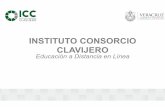 INSTITUTO CONSORCIO CLAVIJERO · Oferta Educativa En convenio con la Universidad Virtual de Guanajuato Licenciatura Administración de los Negocios Electrónicos Administración de