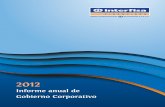 Informe anual de Gobierno Corporativo - Interfisa · 2014-12-31 · Informe Anual de Gobierno Corporativo 2012 . 3 E. l presente informe se realiza en el marco de la Resolución N°