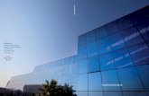 GRUPO CERVIGLASEl vidrio, grandes prestaciones para grandes proyectos Utilizado desde los orígenes de la historia y símbolo de modernidad arquitectónica desde el S. XlX, el vidrio