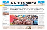 POLÍTIC A > Pe q u e ñ o s Capriles: si Chávez puede ...media.eltiempo.com.ve/EL_TIEMPO_VE_web/38/diario/docs/0888048001358400260.pdfEDICIÓN > CENTRO SUR AÑO V - Nº 2.379 PRECIO