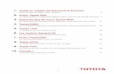 Nuevo Toyota Yaris...1 1. Toyota en el Salón del Automóvil de Fráncfort Debut mundial del Toyota Yaris y del RAV4 2 2. Nuevo Toyota Yaris Un diseño potente y un paquete inteligente