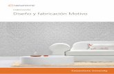 FABRICACIÓN Diseño y fabricación Motivo · 2018-12-06 · de cocina y paneles decorativos. Las aplicaciones horizontales incluyen superficies personalizadas de muebles, tocadores