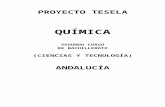 Programación Tesela Química 2º Bach. Andalucía · Web viewReconocimiento de la importancia del estudio de las sustancias a nivel atómico para comprender su comportamiento macroscópico.