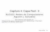 Capítulo 4: Capa Red - IIprofesores.elo.utfsm.cl/~agv/elo322/1s19/lectures/4.3... · 2019-05-10 · Capa de Red 4-6 Cada enlace de red tiene un MTU (max. transmission unit), es el